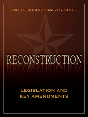 cover image of Understanding Primary Sources: Legislation and Key Amendments